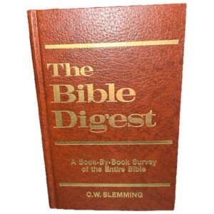 The Bible Digest A Book By Book Survey Of The Bible,Like New,1985,CW Slemming