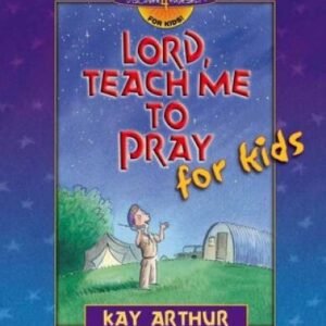Lord, Teach Me to Pray for Kids (Discover 4 Yourself Inductive Bible Stud - GOOD