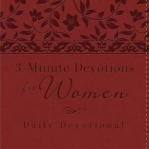 3-Minute Devotions for Women: Daily Devotional (bugundy): - VERY GOOD