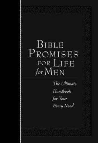 Bible Promises for Life for Men: The Ultimate Handbook for Your Eve - GOOD