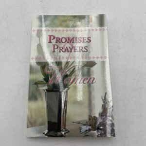 Promises  Prayers for Women (A Treasury of Bible Verses, Prayers, PB