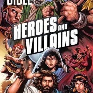 The Action Bible: Heroes and Villains (Action Bible Series) - Sergio Cariello