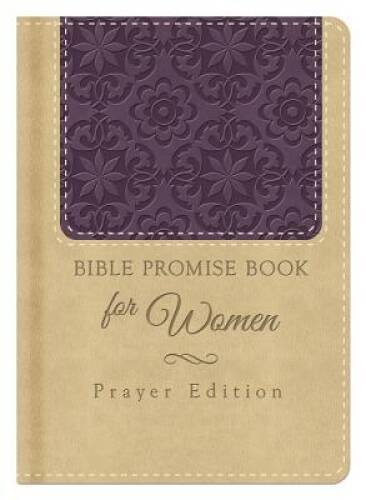 Bible Promise Book for Women: Prayer Edition - Imitation Leather - VERY GOOD