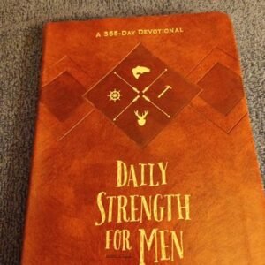 Daily Strength for Men: A 365-Day Devotional Faux Leather Inspirational Jesus
