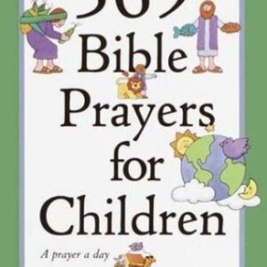 365 Bible Prayers for Children - hardcover, 0517162075, Melanie M Burnette