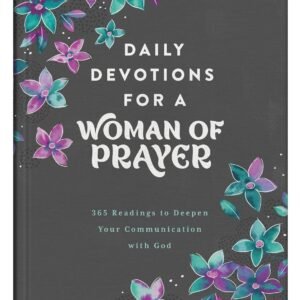 Daily Devotions for a Woman of Prayer - Barbour Books