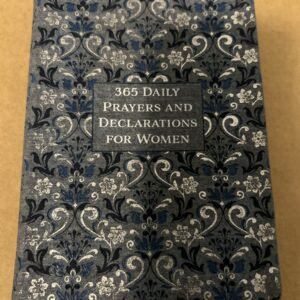 365 Daily Prayers And Declarations For Women