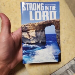 Strong In The Lord Devotional For Men
