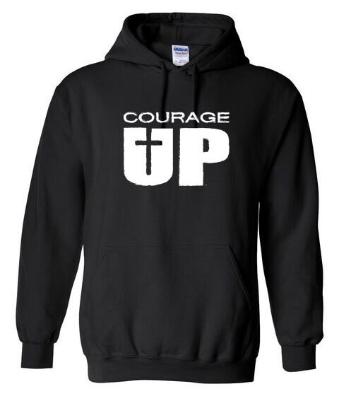 “Courage UP” – Inspirational /Christian – Sweatshirt / Hoodie: Made in USA