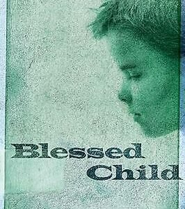 Blessed Child by Ted Dekker