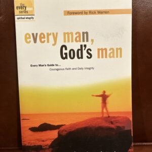 Every Man, God's Man : Every Man's Guide to Courageous Faith