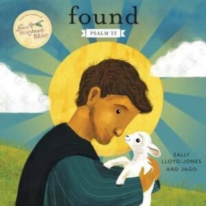 Found: Psalm 23 - Board book By Lloyd-Jones, Sally - GOOD