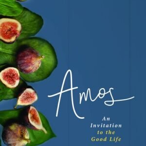 Amos - Bible Study for Women with Video Access by Jennifer Rothschild