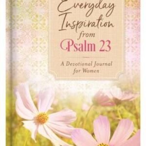 Everyday Inspiration from Psalm 23: A Devotional Journal for Women - VERY GOOD