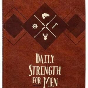 Daily Strength for Men: A - Imitation Leather, by Bolinger Chris - Very Good