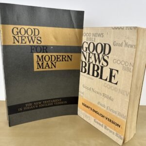 Good news Bible: Today's English version and For Modern Man paperback