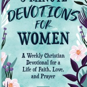 5-Minute Devotions for Women: A Weekly Christian Devotional by Made Easy Press