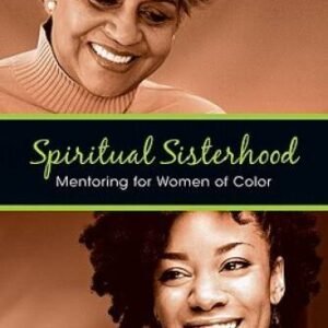 Spiritual Sisterhood: Mentoring for Women of Color - Paperback - GOOD