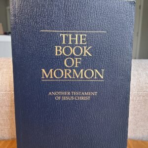 The Book of Mormon: Another Testament of Jesus Christ 1981 Softcover Like New