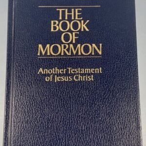 The Book of Mormon: Another Testament of Jesus Christ 1981 Hardcover Like New