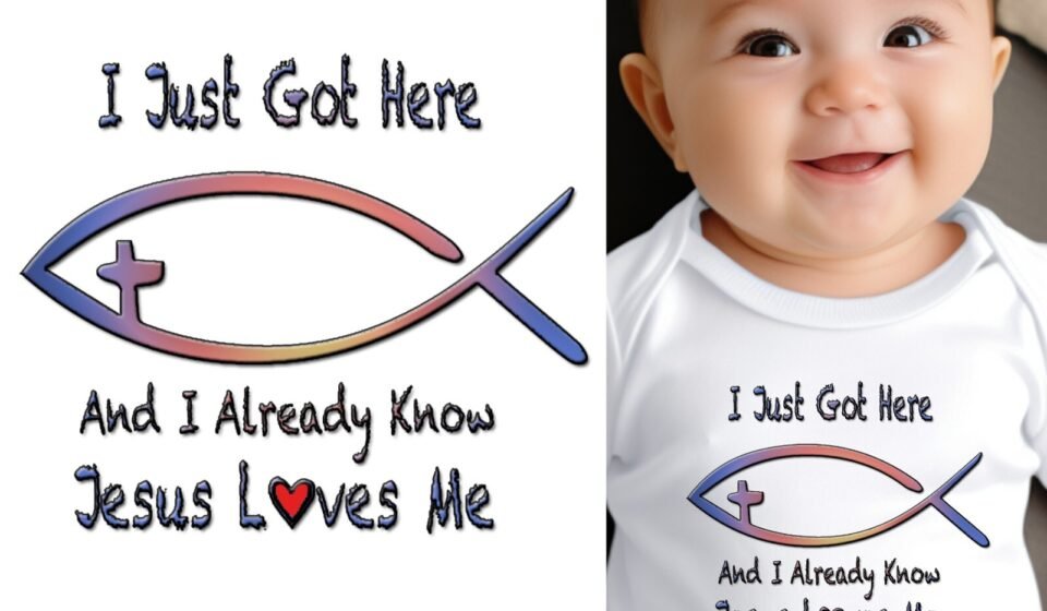 Baby Bodysuit – I Already Know Jesus Loves Me Christian Baby Clothes for Infants