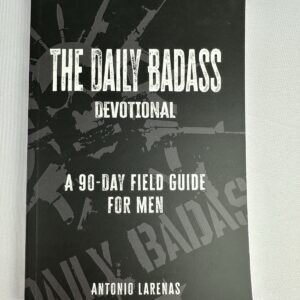 Daily Badass Devotional 90 Day Field Guide Men Christian Motivation Book