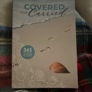 Covered and Carried Paperback Devotional for Women by Carolyn Rathbun Sutton