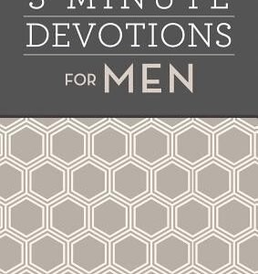 3-Minute Devotions for Men: 180 Encouraging Readings by Compiled by Barbour Sta