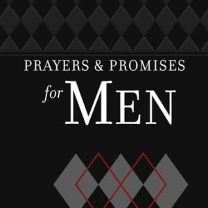 Prayers & Promises for Men – Find wisdom and inspiration from over 70 them...