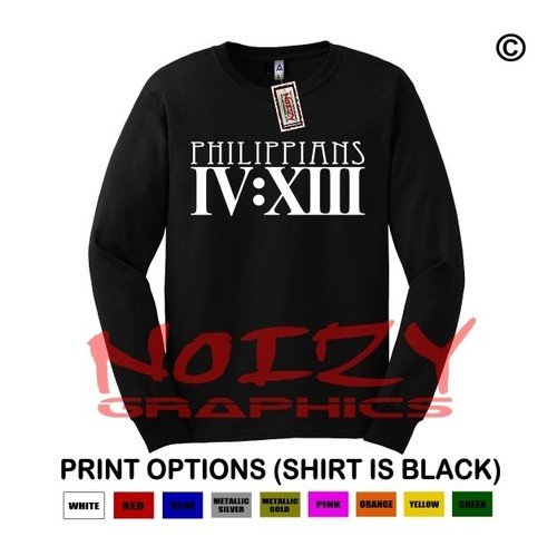 4:13 #4 Philippians Christian LONG SLEEVE Shirt Religious Jesus Cross Fish Faith