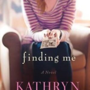 Finding Me - Paperback By Cushman, Kathryn - GOOD