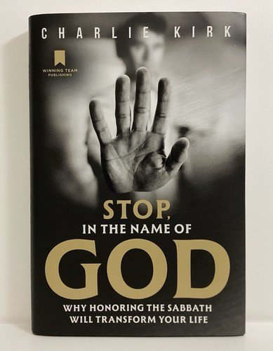 Stop, in the Name of God by Charlie Kirk (2025, Hardcover, Like New)