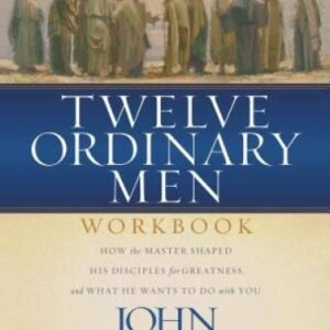 Twelve Ordinary Men Workbook - Paperback By MacArthur, John F. - GOOD
