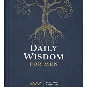 Daily Wisdom for Men 2022 Devotional Collection By Barbour Staff