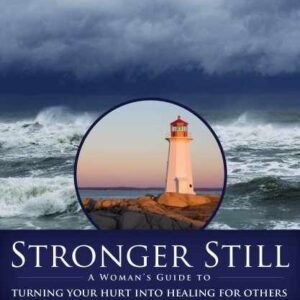 Stronger Still: A Woman's Guide to - Paperback, by Ellison Edna - Very Good