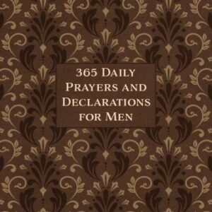 365 Daily Prayers & Declarations for Men - LLC, 142456400X, imitation leather