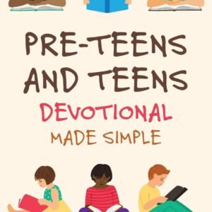 Pre-Teens and Teens Devotional Made Simple - paperback Quainoo, Emily