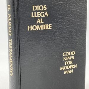 DIOS LLEGA AL HOMBRE / GOOD NEWS FOR MODERN MAN American Bible Society 1971