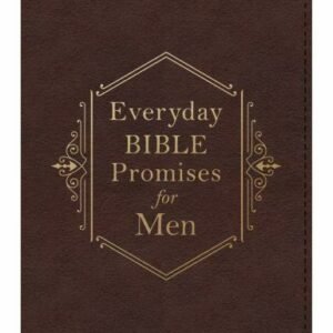Everyday Bible Promises for Men by Compiled by Barbour Staff