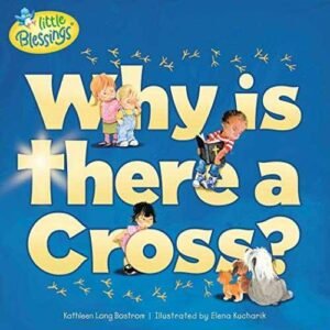 Why Is There a Cross? (Little - Paperback, by Bostrom Kathleen - Very Good