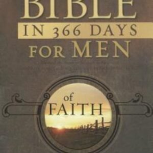 The Bible in 366 Days for Men of Faith by Buchan, Angus