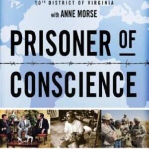Prisoner of Conscience: One Man's Crusade for Global Human and Religious - GOOD
