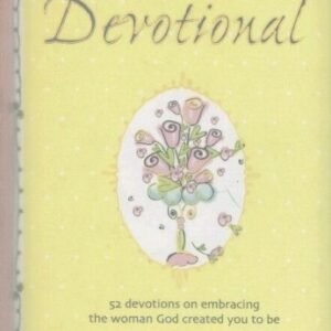 Becoming a Woman of Worth: Devotional (Woman of Worth Range) By