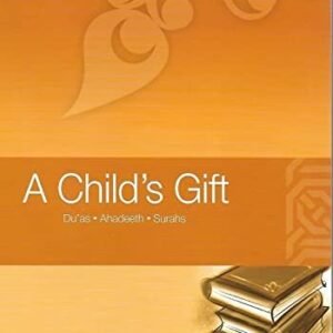 A Child's Gift By Khalid Ibrahim,Adam Esmail