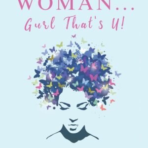 Phenomenal Woman...Gurl That's U!: Wonderfully & Fearfully - Barton, Mrs. Da...