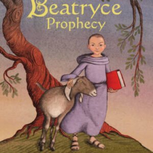 The Beatryce Prophecy - Hardcover By DiCamillo, Kate - VERY GOOD