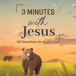 3 Minutes with Jesus: 180 Devotions for Boys by Fischer, Jean