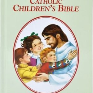 Catholic Children's Bible Hardcover Lawrence G. Lovasik