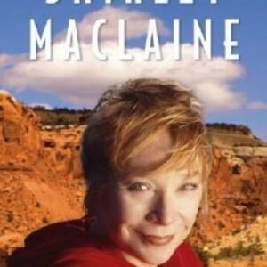 Sage-ing While Age-ing - Hardcover By MacLaine, Shirley - VERY GOOD