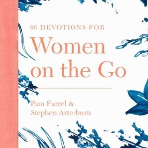 90 Devotions for Women on the Go